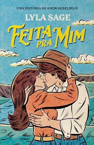 Feita pra mim - Lyla Sage · 2024