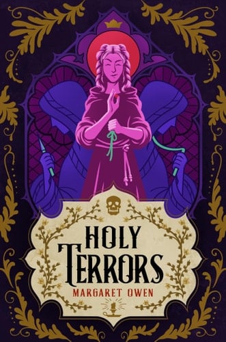 Holy Terrors (Little Thieves #3) - Margaret Owen