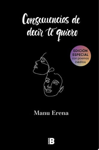 Consecuencias de decir te quiero - Manu Erena · 2021