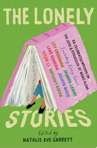 The Lonely Stories - Natalie Eve Garrett · 2022