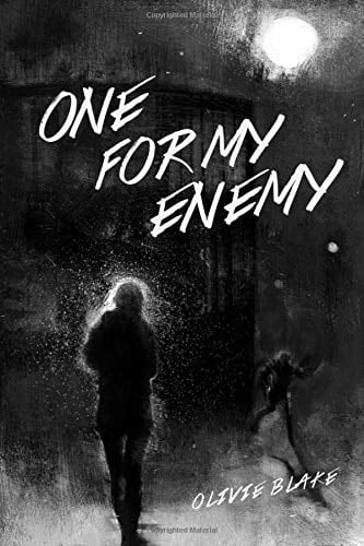 One for My Enemy - Olivie Blake · 2019