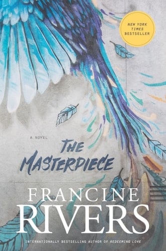 The Masterpiece - Francine Rivers · 2019