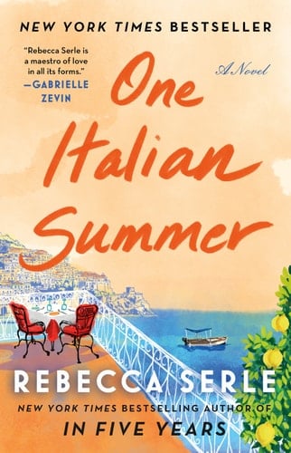 One Italian Summer A Novel - Rebecca Serle · 2022