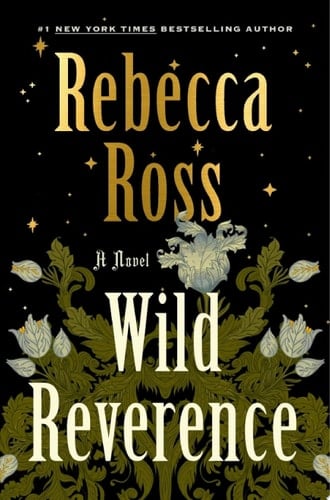 Wild Reverence - Rebecca Ross · 2025