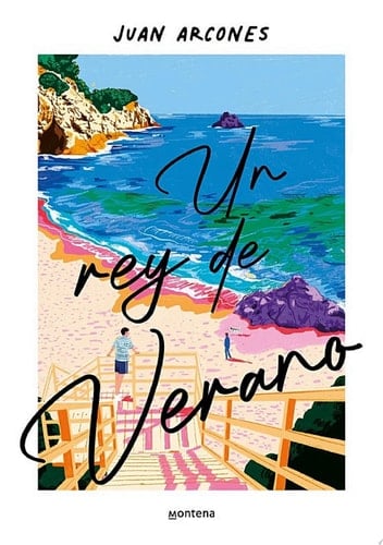 Un rey de verano - Juan Arcones · 2024