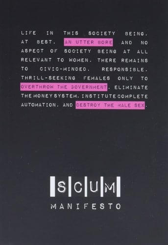 SCUM Manifesto - Valerie Solanas · 2013