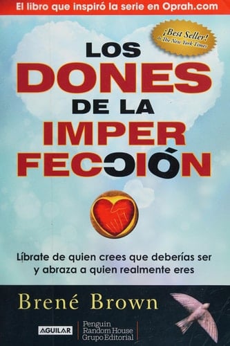 Los dones de la imperfección / The Gifts of Imperfection - Brene Brown · 2014