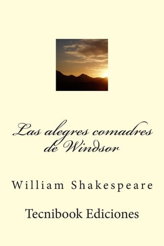 Las Alegres Comadres de Windsor - William Shakespeare · 2015