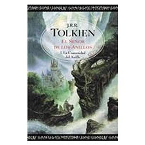 El senor de los anillos: La comunidad del anillo - J. R. R. Tolkien • 2009