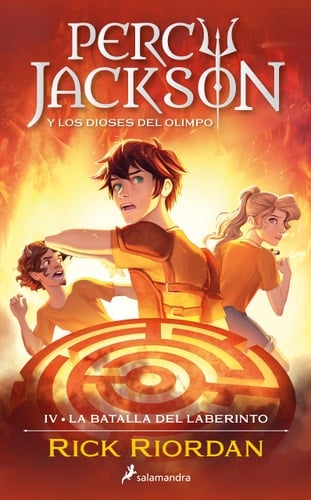 La batalla del laberinto (Percy Jackson y los dioses del Olimpo 4) - Rick Riordan • 2023