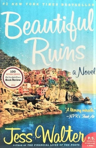 Beautiful Ruins A Novel - Jess Walter · 2013