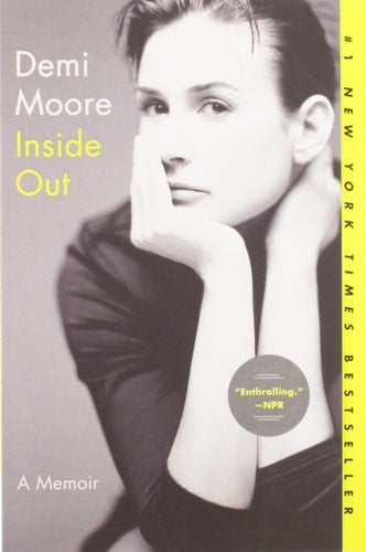 Inside Out A Memoir - Demi Moore · 2020