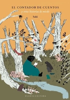 El contador de cuentos y otras historia de miedo - Saki · 2008