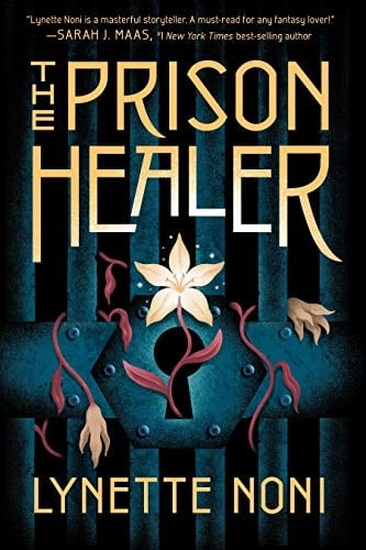 The Prison Healer - Lynette Noni · 2021