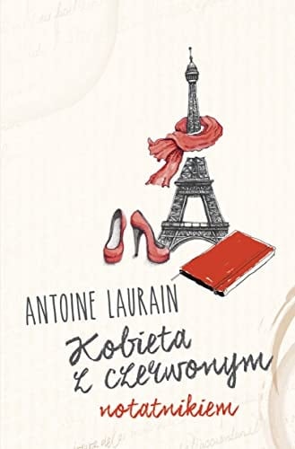 Kobieta z czerwonym notatnikiem - Antoine Laurain · 2015