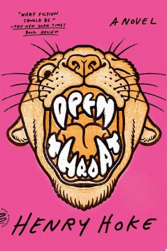 Open Throat - Henry Hoke · 2023