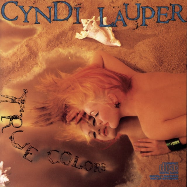 True Colors - Song · Cyndi Lauper