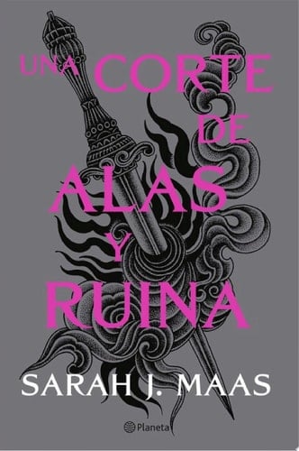 Una corte de alas y ruina - Sarah J. Maas · 2021