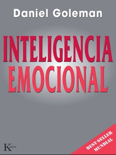 Inteligencia emocional - Daniel Goleman · 2010
