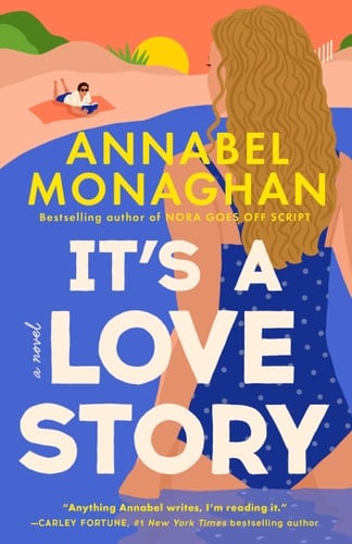 It's a Love Story - Annabel Monaghan · 2025
