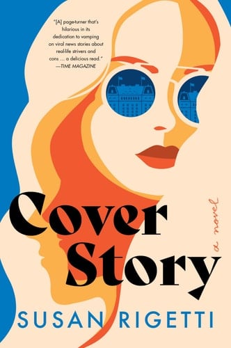 Cover Story: A Novel - Susan Rigetti · 2023