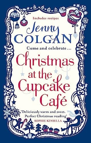 Christmas at the Cupcake Cafe - Jenny Colgan · 2556