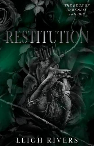 Restitution (The Edge of Darkness Book 3) - Leigh Rivers · 2024