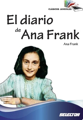 El diario de Ana Frank (juvenil) - Anne Frank · 2013