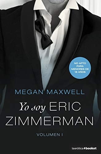 Yo soy Eric Zimmerman I - Megan Maxwell • 2019