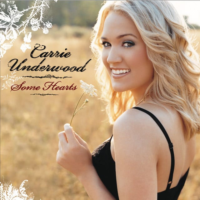 Some Hearts - Album · Carrie Underwood