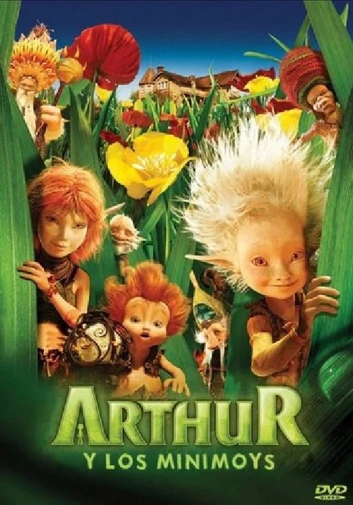 Arthur y los Minimoys - Luc Besson · 2006