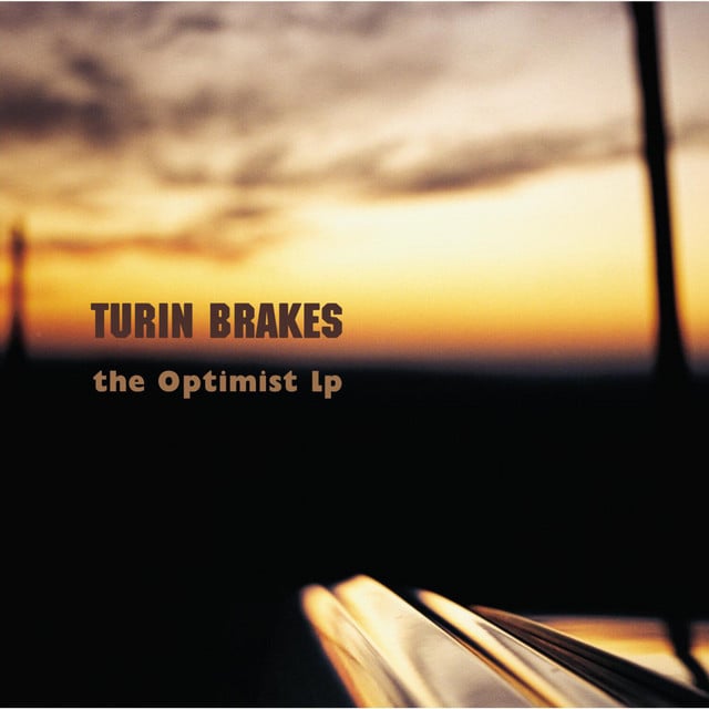 The Optimist - Album · Turin Brakes