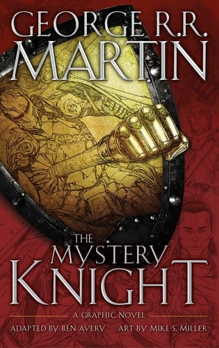 The Mystery Knight - George R. R. Martin