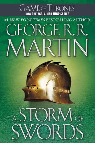 A Storm of Swords - George R. R. Martin · 2000