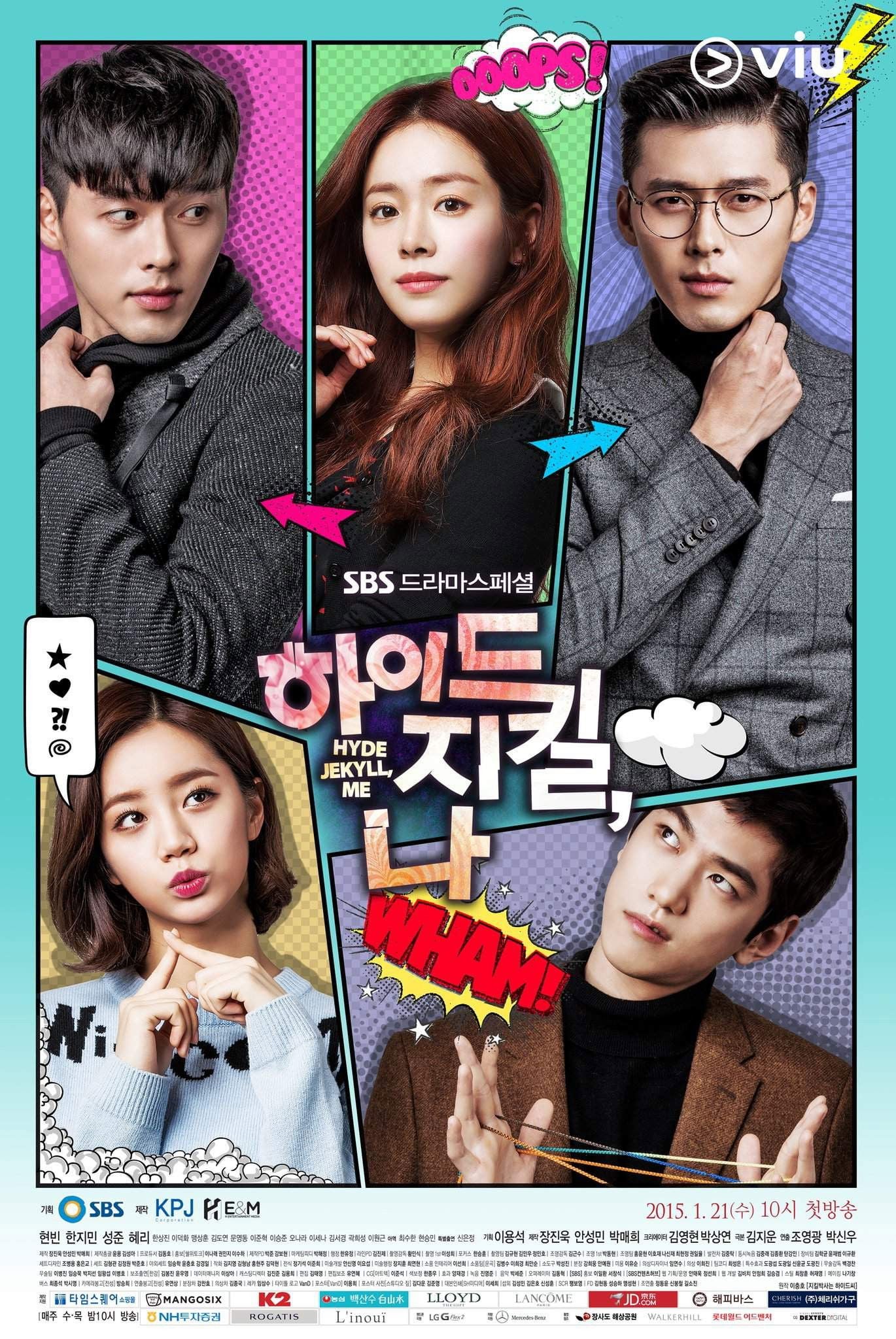 Hyde, Jekyll, Me - Jo Young-kwang, Kim Ji-woon, Park Shin-woo · 2015