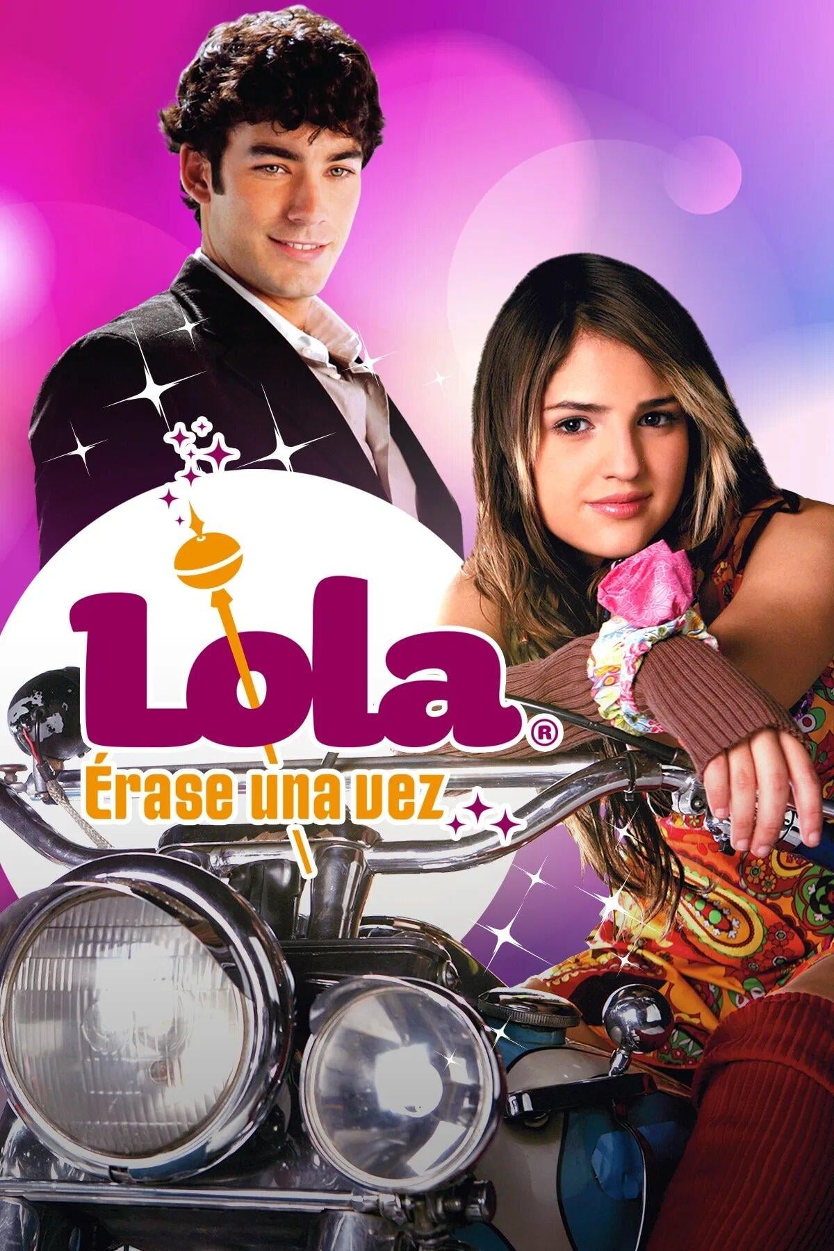 Lola… Once Upon a Time - Cris Morena · 2007