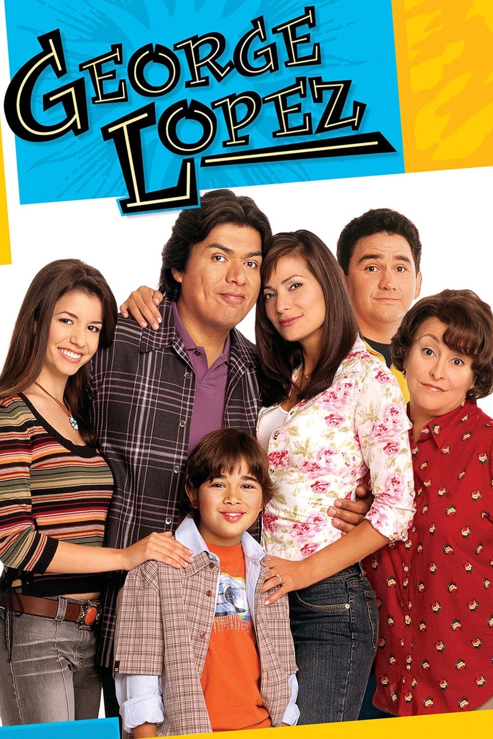 George Lopez - George López, Bruce Helford, Bob Borden · 2002