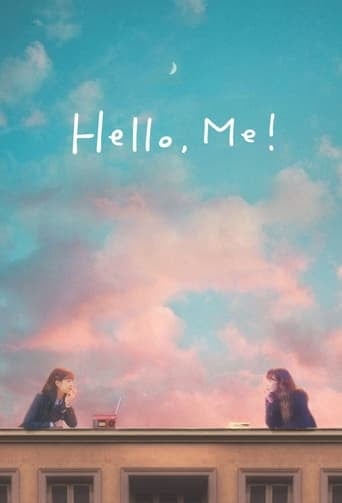 Hello, Me! - · 2021