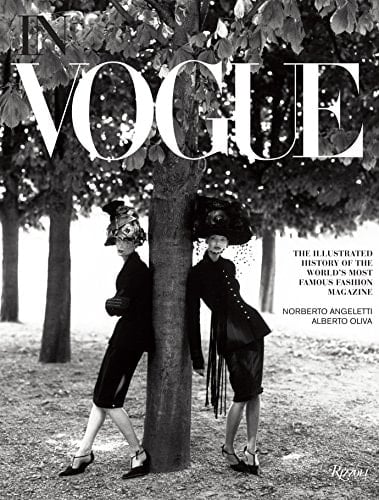 In Vogue: An Illustrated History of the World's Most Famous Fashion Magazine - Alberto Oliva • 2012