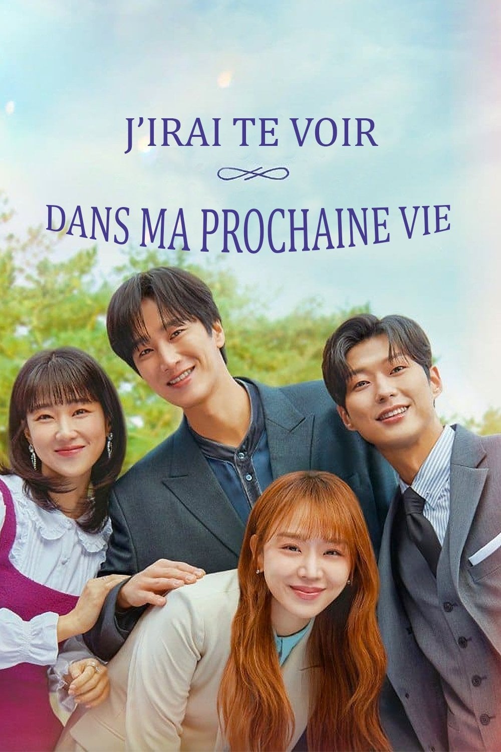 J'irai te voir dans ma prochaine vie - Lee Na-jeong, Choi Young-lim · 2023
