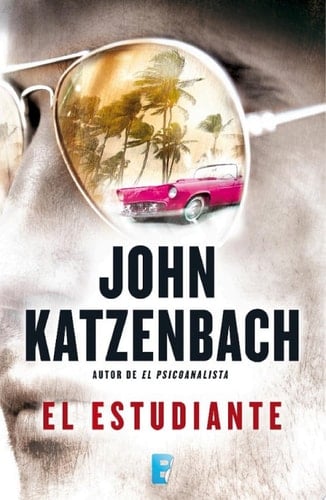 El estudiante - John Katzenbach · 2014