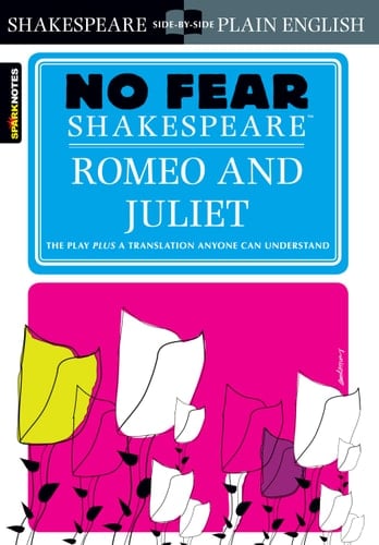 Romeo and Juliet (No Fear Shakespeare) - William Shakespeare · 2003