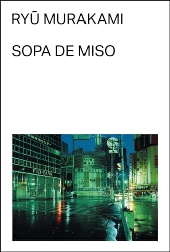 Sopa de miso - Ryū Murakami · 2024