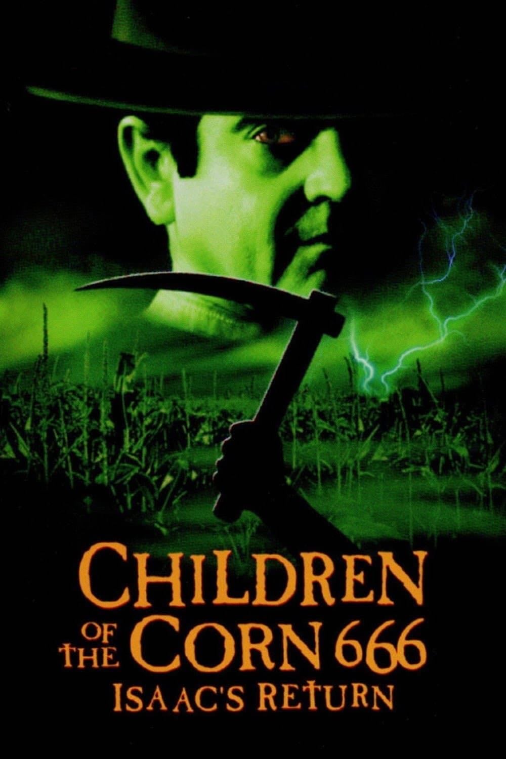 Children of the Corn 666: Isaac's Return - Kari Skogland 路 1999