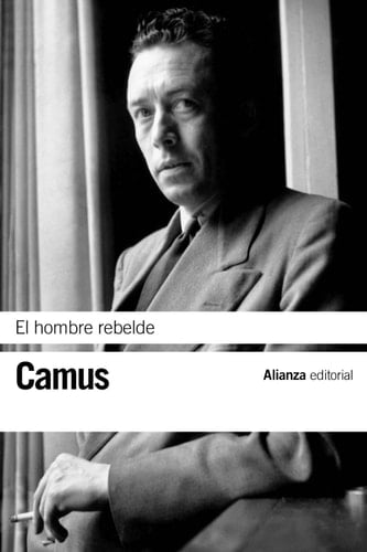 El hombre rebelde (Spanish Edition) - Albert Camus · 2013