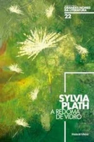 A Redoma de Vidro - Sylvia Plath • 2016