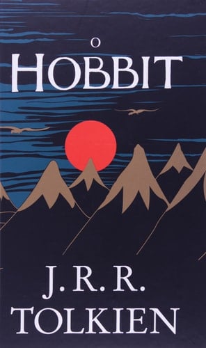 O hobbit - John Ronald Reuel Tolkien · 2013