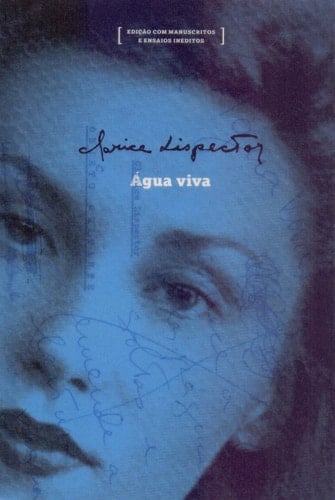 Água viva - Clarice Lispector · 2019