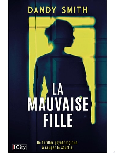 La mauvaise fille - Dandy Smith 路 2025