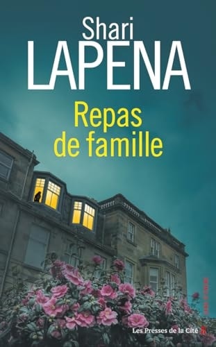 Repas de famille - Shari Lapena 路 2024